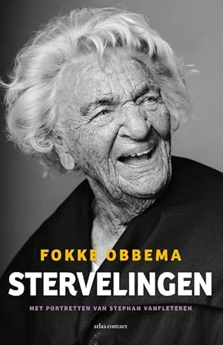 Stervelingen: met portretten van Stephan Vanfleteren von Atlas Contact