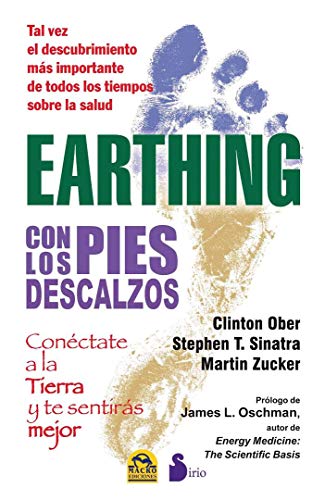 Earthing : con los pies descalzos (2013)