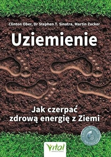 Uziemienie: Jak czerpać zdrową energię z ziem