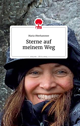 Sterne auf meinem Weg. Life is a Story - story.one von story.one publishing