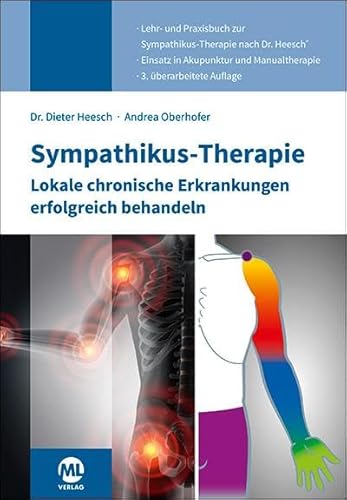 Sympathikus-Therapie: Lokale chronische Erkrankungen erfolgreich behandeln