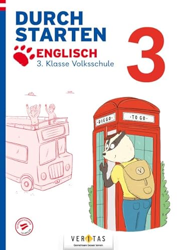 Durchstarten - Volksschule - 3. Klasse: Diego to go! Englisch - Übungsbuch von Veritas