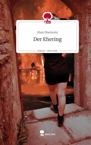 Der Ehering. Life is a Story - story.one von story.one publishing
