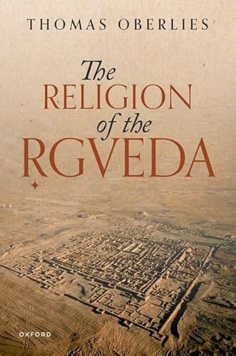 The Religion of the Rigveda von Oxford University Press