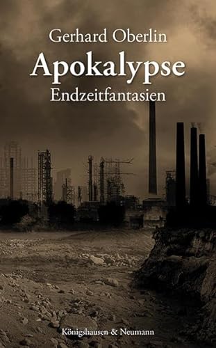 Apokalypse: Endzeitfantasien