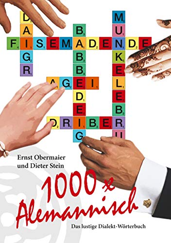 Alemannisch-Deutsch: 1000x Alemannisch