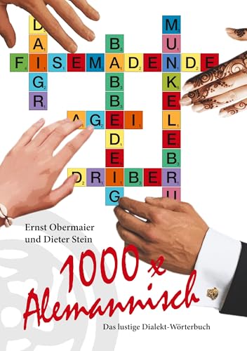 Alemannisch-Deutsch: 1000x Alemannisch