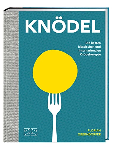 Knödel: Die besten klassischen und internationalen Knödelrezepte