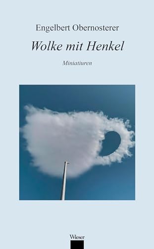 Wolke mit Henkel: Miniaturen von Wieser Verlag