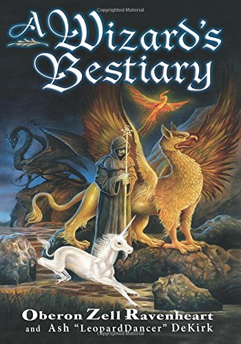 A Wizard's Bestiary: A Menagerie of Myth, Magic, and Mystery von Career Press