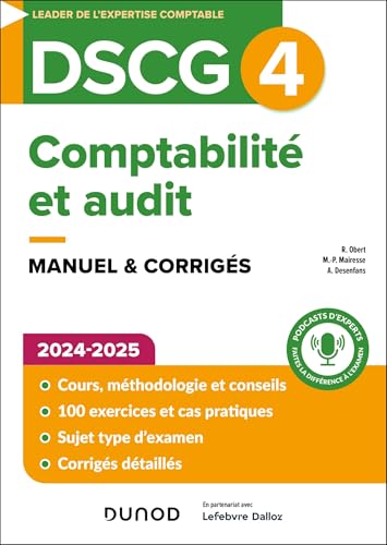 DSCG 4 - Comptabilité et audit - Manuel 2024-2025: Manuel & corrigés von DUNOD