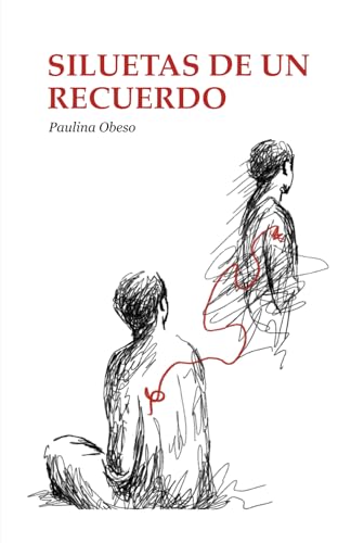 Siluetas de un recuerdo: Poemario von Editorial Letra Minúscula