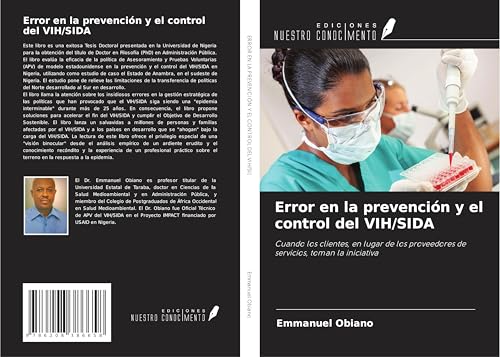 Error en la prevención y el control del VIH/SIDA: Cuando los clientes, en lugar de los proveedores de servicios, toman la iniciativa von Ediciones Nuestro Conocimiento