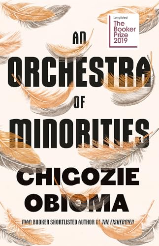 An Orchestra of Minorities: Shortlisted for the Booker Prize 2019 von LITTLE, BROWN