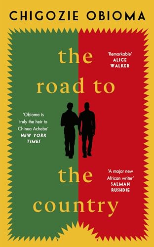 The Road to the Country: Chigozie Obioma