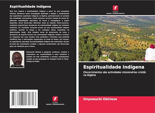 Espiritualidade indígena: Discernimentos das actividades missionárias cristãs na Nigéria