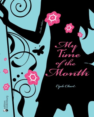 My Time of the Month - Cycle Chart von Edition Riedenburg E.U.