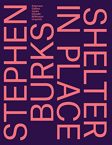 Stephen Burks: Shelter in Place von Yale University Press