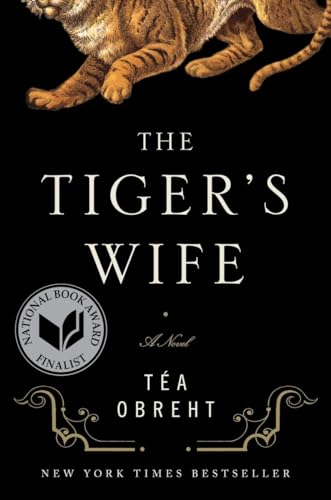 The Tiger's Wife: A Novel