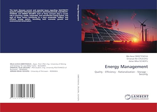 Energy Management: Quality - Efficiency - Rationalization - Storage - Security von LAP LAMBERT Academic Publishing