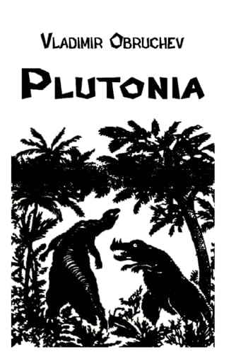 Plutonia von Independently published