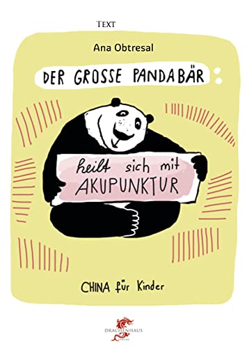 Der große Panda / Der große Panda heilt sich mit Akupunktur
