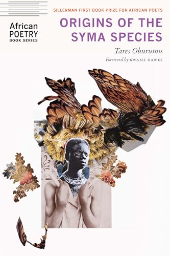 Origins of the Syma Species (African Poetry) von University of Nebraska Press