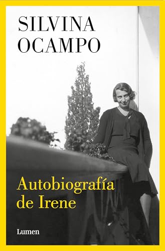 Autobiografía de Irene / Autobiography of Irene (Narrativa) von Lumen