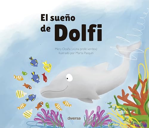 El sueño de Dolfi (Nukupuu, Band 9) von Diversa Ediciones