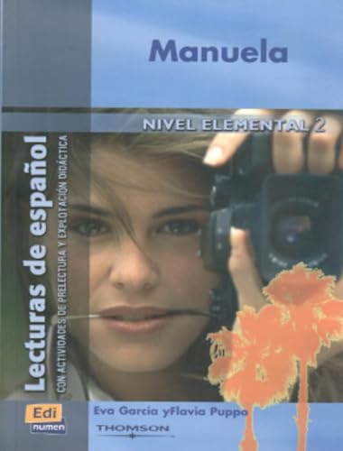 Manuela (Lecturas de español para jóvenes y adult) von EDINUMEN