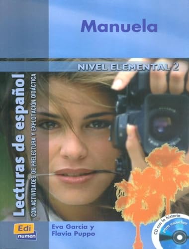 Manuela - Libro + CD: Manuela - Book + CD (Lecturas de español para jóvenes y adult)