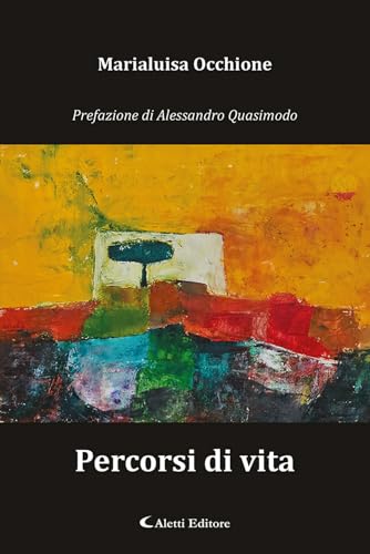 Percorsi di vita (Le perle) von Aletti editore