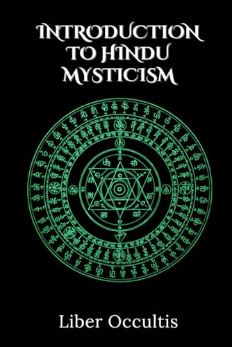 Introduction to Hindu Mysticism (Occult Textbooks) von Independently published