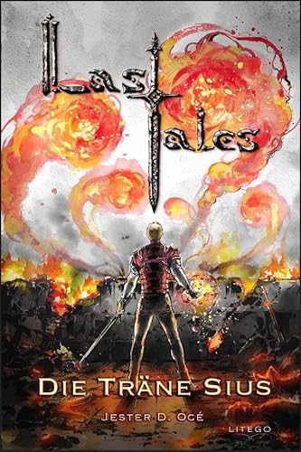 Last Tales - Die Träne Sius von Litego Verlag