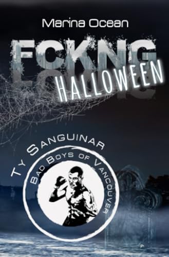 FCKNG Halloween: Ty Sanguinar (Vancouver Underground)