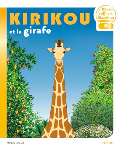 Kirikou et la girafe von MILAN