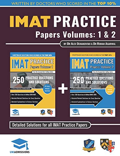 IMAT Practice Papers Volumes One & Two: 8 Full Papers with Fully Worked Solutions for the International Medical Admissions Test, 2019 Edition von Rar Medical Services