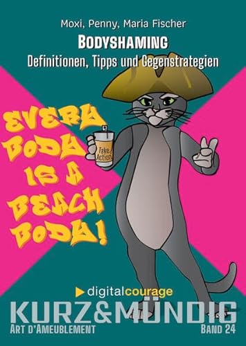 Bodyshaming: Definition, Tipps und Gegenstrategien (kurz&mündig: Wissensreihe) von Art d'Ameublement
