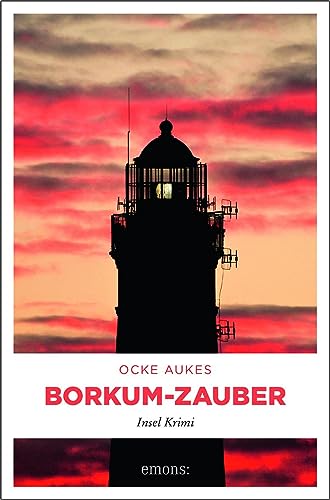 Borkum-Zauber: Insel Krimi von Emons Verlag