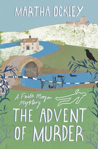 The Advent of Murder: A Faith Morgan Mystery (Faith Morgan, 2)