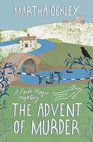 The Advent of Murder: A Faith Morgan Mystery (Faith Morgan, 2) von Lion Fiction