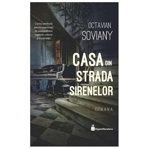 Casa Din Strada Sirenelor von Hyperliteratura