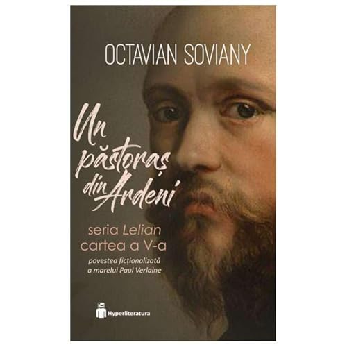 Un Pastoras Din Ardeni. Seria Lelian. Cartea 5 von Hyperliteratura