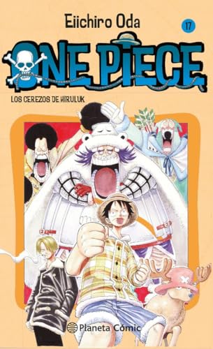 One Piece 17, Los cerezos de Hiruluk (Manga Shonen, Band 17) von Planeta Cómic