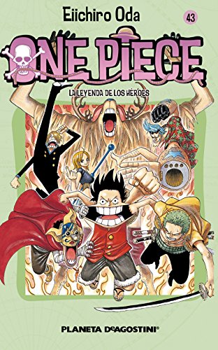 One Piece 43, La leyenda de los héroes (Manga Shonen, Band 43)