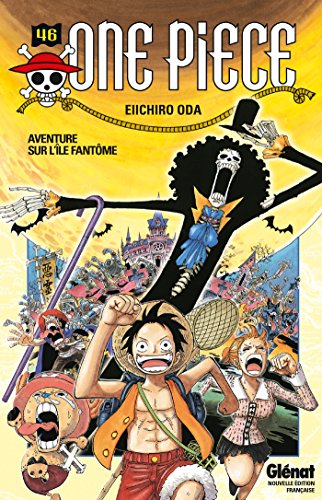 One Piece 46: Aventure Sur L'ile Fantome