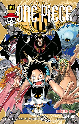 One Piece 54: Plus Personne Ne M'arretera