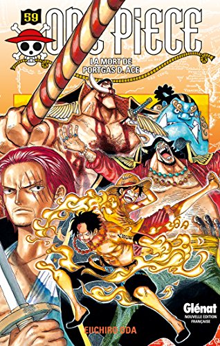 One Piece 59: La Mort De Portgas D. Ace