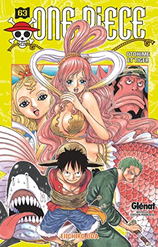 One Piece 63: Otohime Et Tiger One Piece 63: Otohime Et Tiger von Glénat Manga
