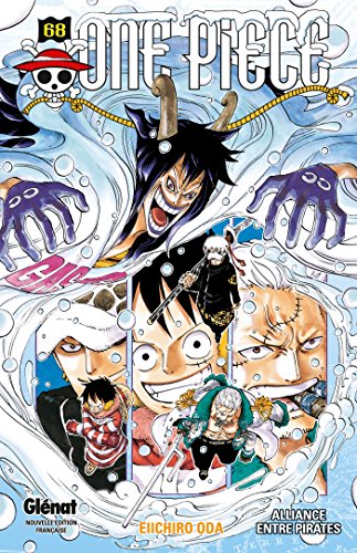 One Piece 68: Alliance Entre Pirates von GLENAT